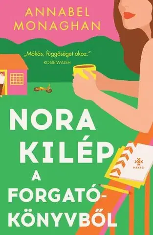Romantická beletria Nora kilép a forgatókönyvből - Annabel Monaghan