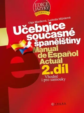 Učebnice a príručky Učebnice současné španělštiny 2. díl - Ludmila Mlýnková