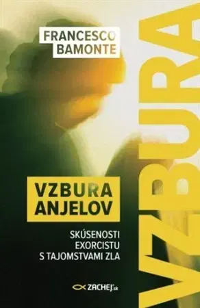 Náboženstvo - ostatné Vzbura anjelov - Francesco Bamonte