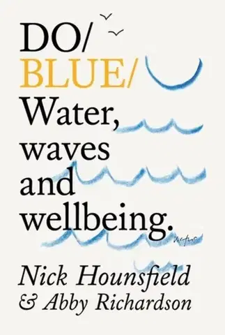Ezoterika Do Blue - Abby Richardson,Nick Hounsfield