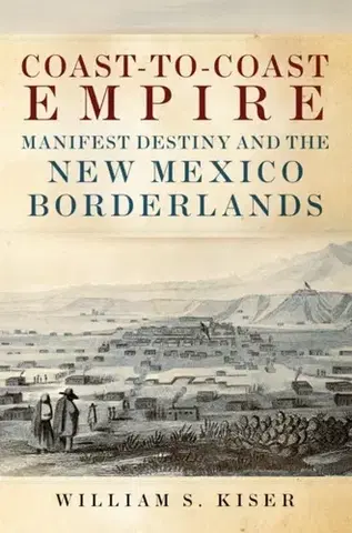 História Coast-to-Coast Empire - William S. Kiser