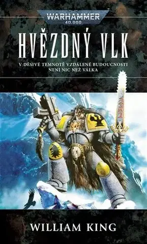 Sci-fi a fantasy Hvězdný vlk - William King
