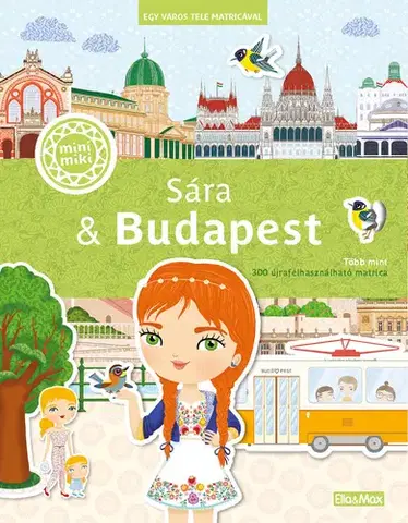 Nalepovačky, vystrihovačky, skladačky Sára & Budapest – Egy város tele matricával - Ema Potužníková,Lucie Jenčíková