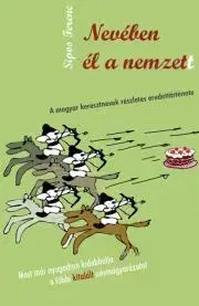Humor a satira Nevében él a nemzet(t) - Ferenc Sipos