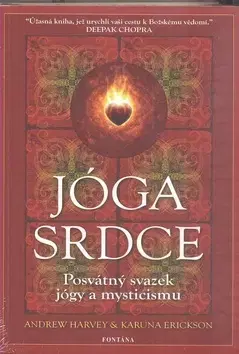 Joga, meditácia Jóga srdce - Andrew Harvey,Karuna Erickson