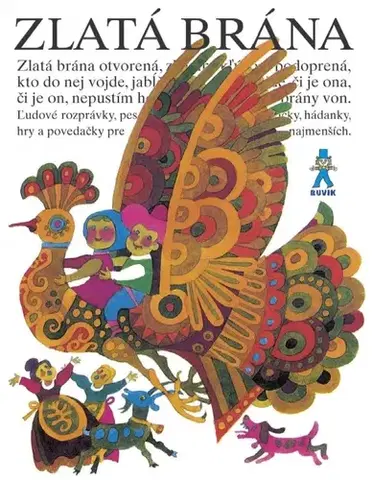 Básničky a hádanky pre deti Zlatá brána, 11. vydanie - Mária Ďuričková
