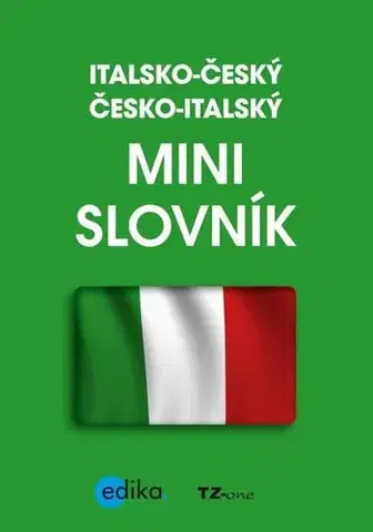 Jazykové učebnice, slovníky Italsko-český česko-italský minislovník - TZ one