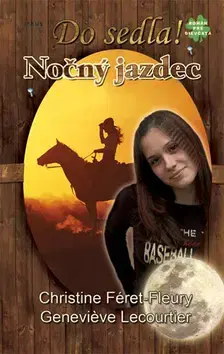 Pre dievčatá Nočný jazdec - Christine Féret Fleury