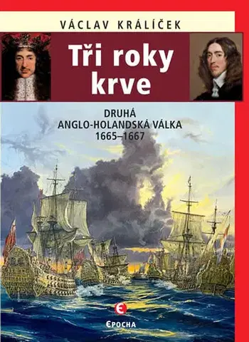 Vojnová literatúra - ostané Tři roky krve - Václav Králíček
