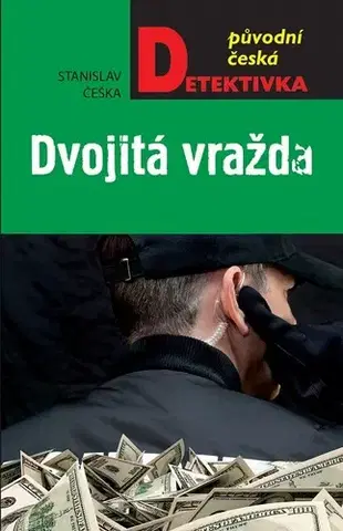 Detektívky, trilery, horory Dvojitá vražda - Stanislav Češka