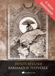 Svetová beletria A Karamazov testvérek - Fjodor Mihajlovics Dosztojevszkij