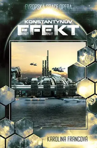 Sci-fi a fantasy Konstantynův efekt - Karolina Francová