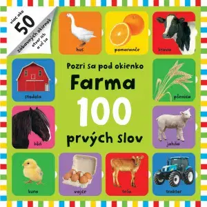Leporelá, krabičky, puzzle knihy Farma 100 prvých slov - Pozri sa pod okienko