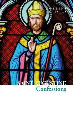 Náboženstvo The Confessions Of Saint Augustine - Saint Augustine