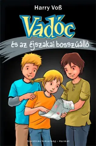 Dobrodružstvo, napätie, western Vadóc és az éjszakai bosszúálló - Harry Voss
