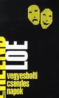 Beletria - ostatné Vegyesbolti csendes napok - Erlend Loe