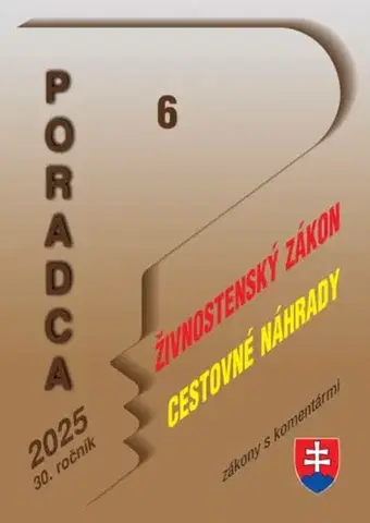 Zákony, zbierky zákonov Poradca 6/2025 - Zákon o živnostenskom podnikaní