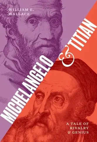 História Michelangelo and Titian - William E. Wallace