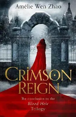 Fantasy, upíri Crimson Reign - Amelie Wen Zhao