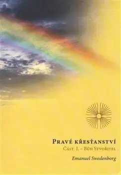 Filozofia Pravé křesťanství - Emanuel Swedenborg