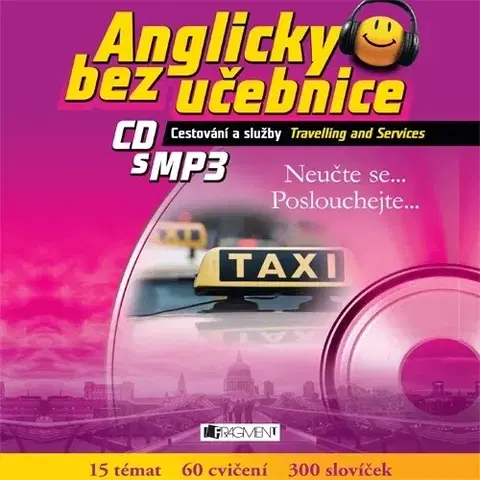 Jazykové učebnice - ostatné Fragment Anglicky bez učebnice - Cestování a služby