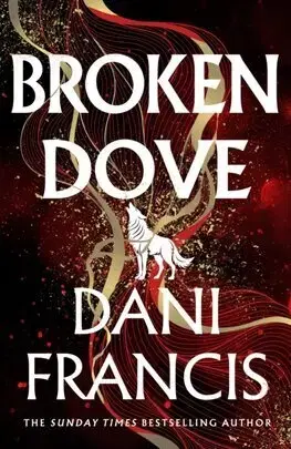 Sci-fi a fantasy Broken Dove - Dani Francis