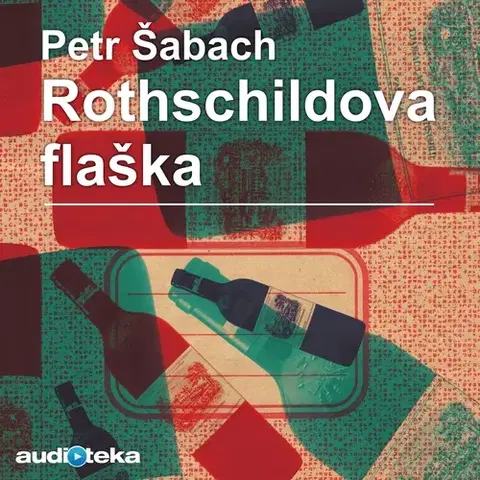 Pre deti a mládež Bookmedia a Audiotéka Rothschildova flaška