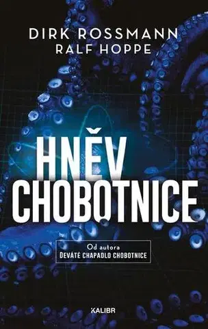 Detektívky, trilery, horory Hněv chobotnice - Dirk Rossmann a Ralf Hoppe