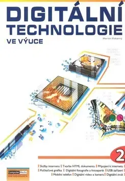Učebnice pre ZŠ - ostatné Digitální technologie ve výuce 2 - Martin Pokorný