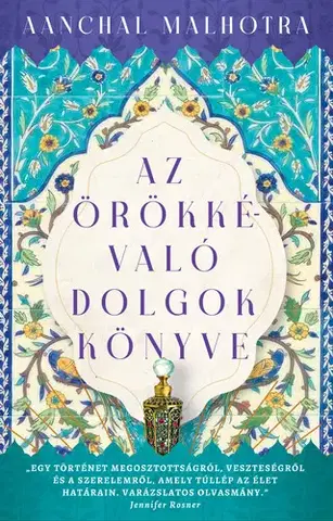 Romantická beletria Az örökkévaló dolgok könyve - Aanchal Malhotra