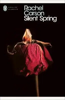 Ekológia, meteorológia, klimatológia Silent Spring - Rachel Carson