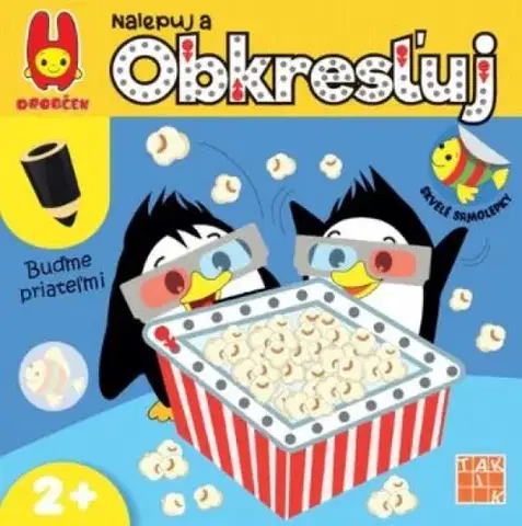 Nalepovačky, vystrihovačky, skladačky Buďme priateľmi - nalepuj a obkresľuj - Kolektív autorov