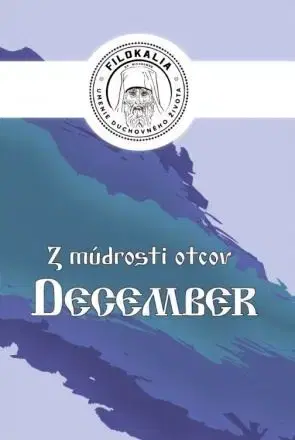 Kresťanstvo Z múdrosti otcov – December - Miron Keruľ-Kmec