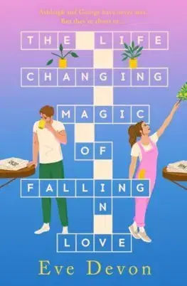 Romantická beletria The Life-Changing Magic of Falling in Love - Eve Devon