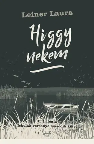Dobrodružstvo, napätie, western Higgy nekem - Laura Leiner