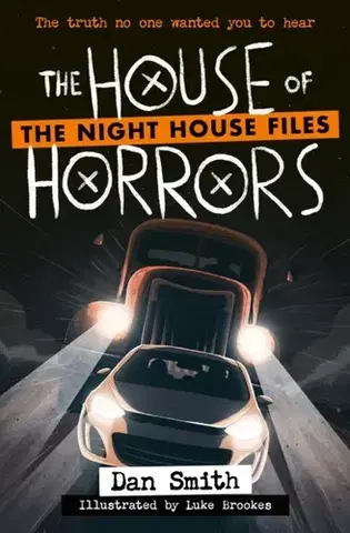 Pre deti a mládež The House of Horrors - Dan Smith