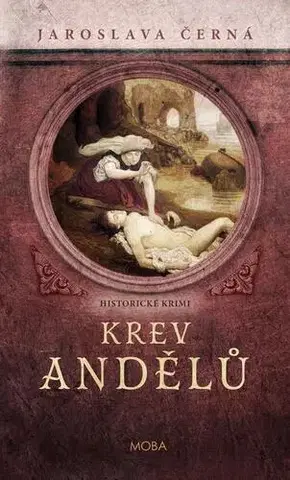 Detektívky, trilery, horory Krev andělů - Jaroslava Černá