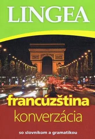 Jazykové učebnice - ostatné Slovensko – francúzska konverzácia, 4. vydanie