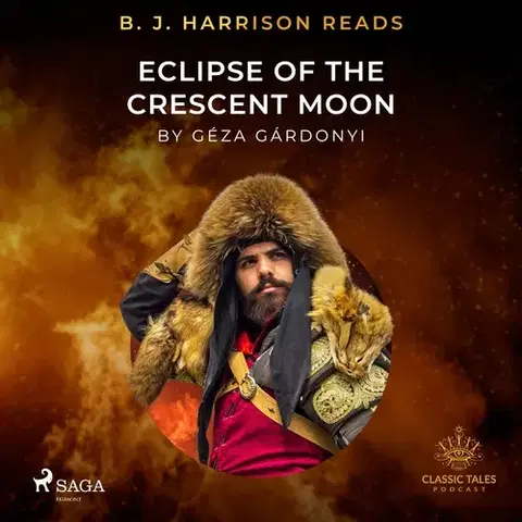 Svetová beletria Saga Egmont B. J. Harrison Reads Eclipse of the Crescent Moon (EN)