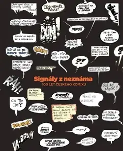 Umenie - ostatné Signály z neznáma