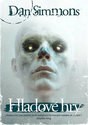 Detektívky, trilery, horory Hladové hry - Dan Simmons