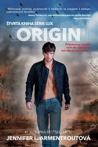 Fantasy, upíri Origin - Lux 4 - Jennifer L. Armentrout,Dana Petrigáčová