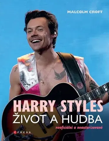 Film, hudba Harry Styles: Život a hudba - Malcolm Croft,Roman Bureš