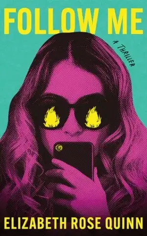 Detektívky, trilery, horory Follow Me - Elizabeth Rose Quinn