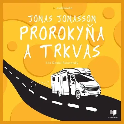 Beletria - ostatné Publixing a IKAR Prorokyňa a trkvas