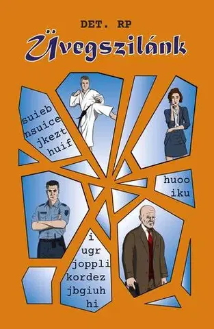 Detektívky, trilery, horory Üvegszilánk - DET RP.