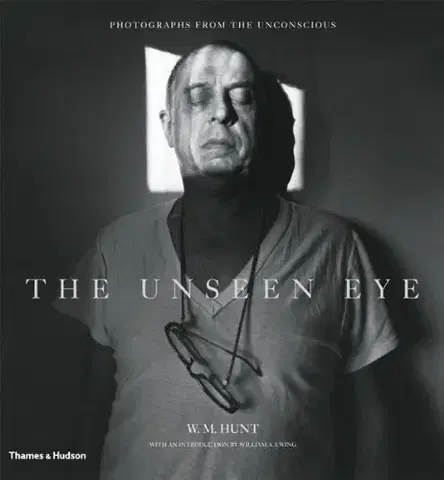 Fotografia The Unseen Eye - W. M. Hunt