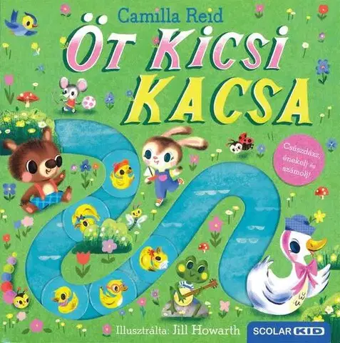 Leporelá, krabičky, puzzle knihy Öt kicsi kacsa - Camilla Reid