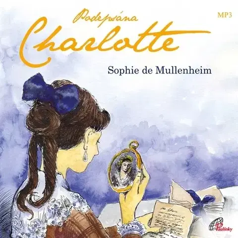 História Paulínky Podepsána Charlotte