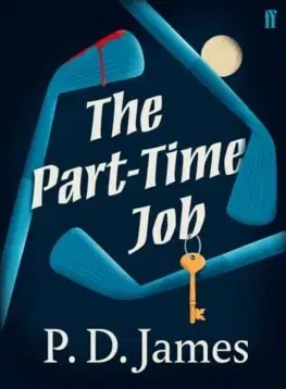 Cudzojazyčná literatúra The Part Time Job - Phyllis Dorothy James